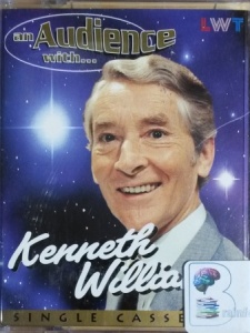 An Audience with Kenneth Williams written by Kenneth Williams performed by Kenneth Williams on Cassette (Abridged)
